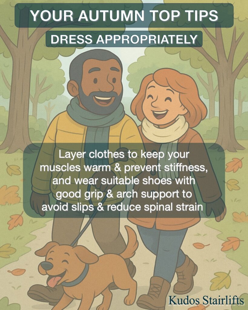Autumn Mobility Top Tips - Kudos Stairlifts - Dress Appropriately